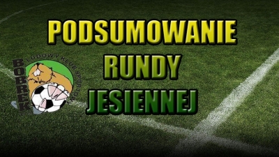 Podsumowanie rundy jesiennej!