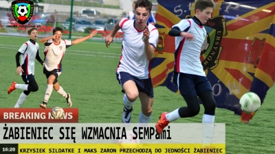 Żabieniec wzmacnia się SEMPami. Krzysiek i Maks w Jedności