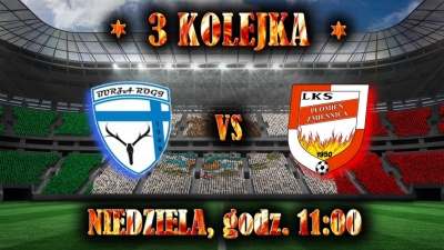 Po punkty do Rogów! - Zapowiedź 3 kolejki!