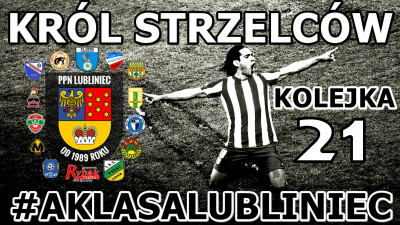 Król Strzelców - #AKlasaLubliniec