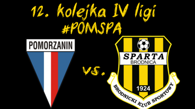 12 kolejka: Pomorzanin Toruń vs. Sparta