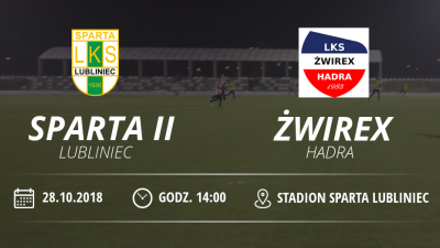 LKS "Sparta II " Lubliniec vs LKS Żwirex Hadra