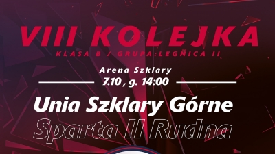 Mecz o mistrzostwo klasy B grupy 2 przeciwko drużynie Sparta II Rudna