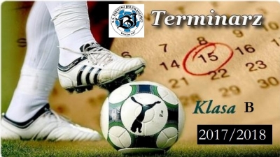 TERMINARZ "B" KLASY - SENIORZY