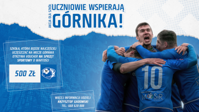Uczniowie wspierają Górnika!