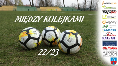 Między kolejkami 22-23