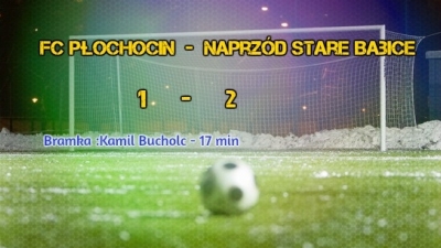 FC Płochocin 1 - 2 Naprzód Stare Babice (Sparing)