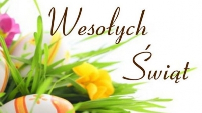 WESOŁYCH ŚWIĄT WIELKANOCNYCH 2019