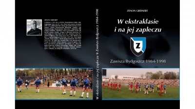 Ukazał się czwarty tom piłkarskich dziejów Zawiszy Bydgoszcz!