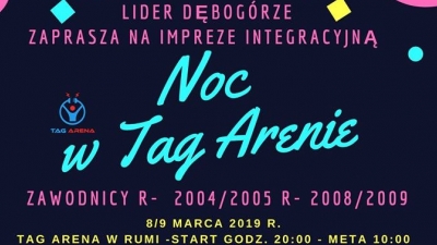 Noc w Tag Arenie