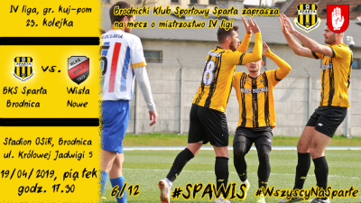 23. kolejka: Sparta vs. Wisła Nowe