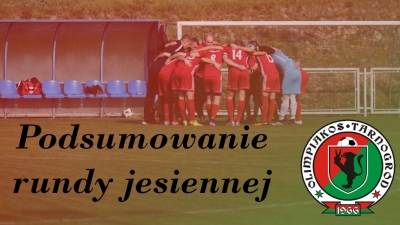 Podsumowanie rundy jesienne sezonu 2019/2020