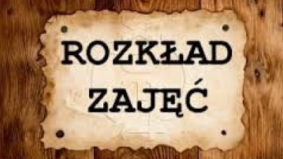 Plan zajęci i wydarzeń na obecny tydzień.....