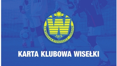 Startujemy z Kartą Klubową Wisełki!