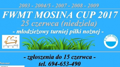 IX FWMT Mosina Cup 2017 - zaproszenie