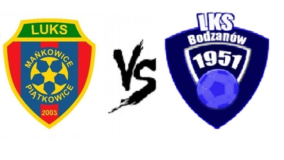 LUKS MAŃKOWICE - LZS BODZANÓW