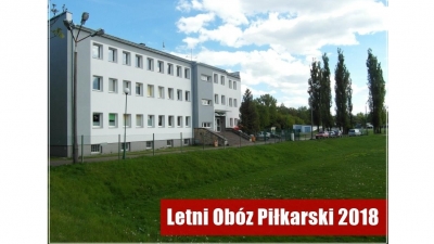 Letni Obóz Piłkarski 2018