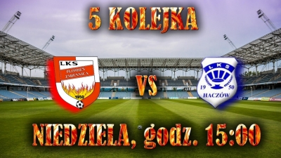 Pokonać Haczovię...!! - Zapowiedź 5 kolejki !!