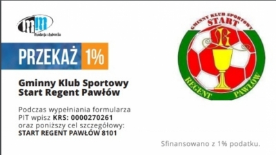 Wspomóż Swój Klub - przekaż 1% podatku na GKS START-REGENT Pawłów.