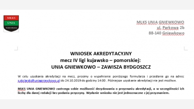 Wnioski akredytacyjne na mecz Unia - Zawisza