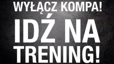 Trochę teorii, co znaczy TRENING !!!