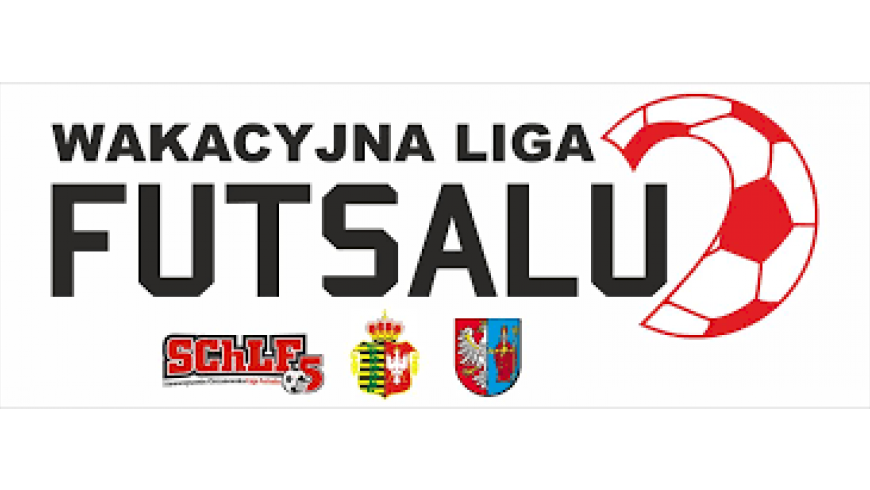 Wakacyjna Liga Futsalu 2017 - Zapraszamy partnerów i sponsorów!