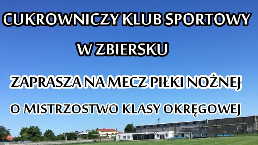 Środa na sportowo. Boisko w Zbiersku godzina 14:00