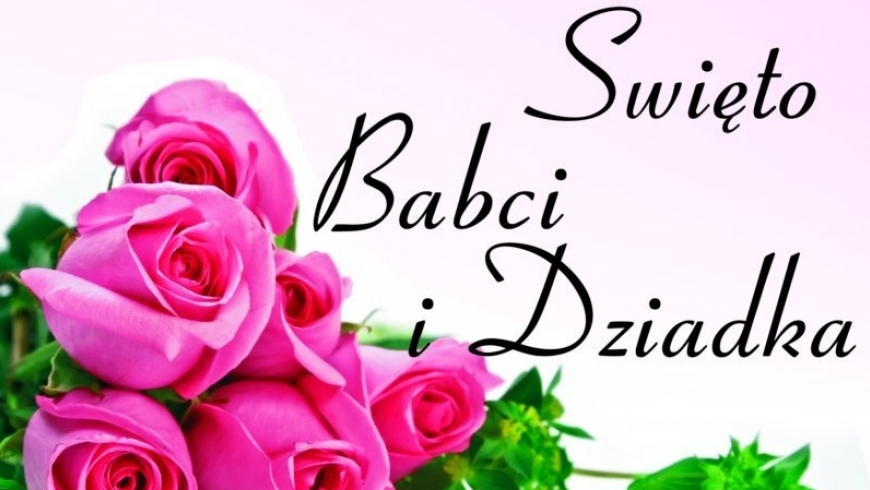 Dzień Babci i Dziadka!