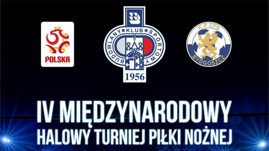 IV Międzynarodowy Turniej Piłki Nożnej o Puchar Prezesa Budowlanego Klubu Sportowego Bydgoszcz
