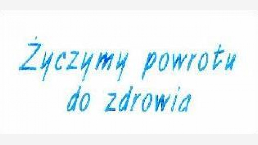 Życzenia powrotu do zdrowia