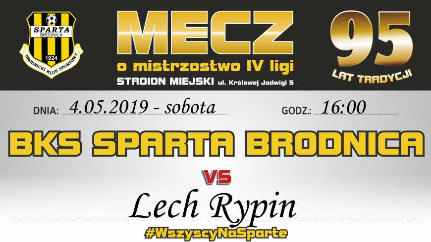 26. kolejka: Sparta vs. Lech Rypin
