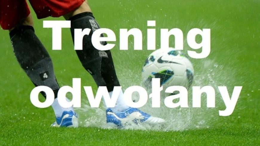 15.11.2016 TRENING ODWOŁANY