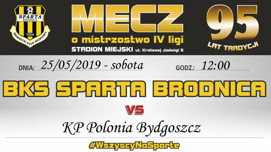 29. kolejka: Sparta vs. KP Polonia Bydgoszcz