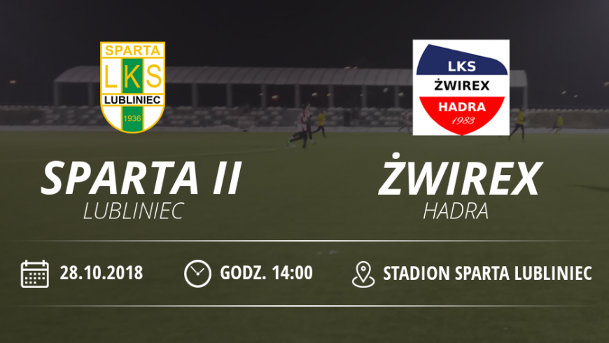 LKS "Sparta II " Lubliniec vs LKS Żwirex Hadra