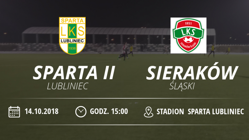 LKS "Sparta II" Lubliniec vs LKS Sieraków Śląski