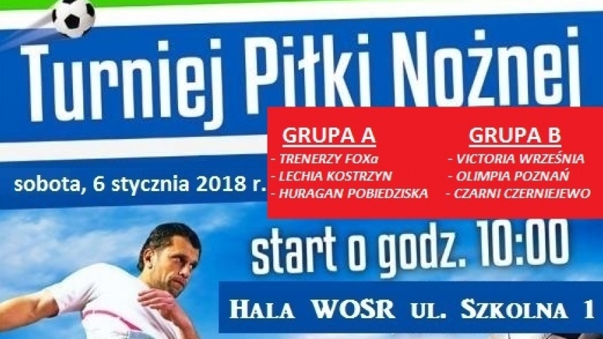 SZKÓŁKA FOX ORGANIZUJE TURNIEJ SENIORSKI !!!