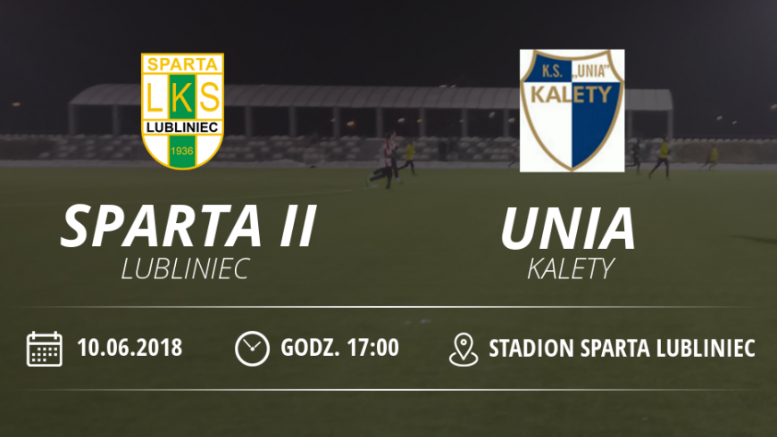 Realcja meczu LKS "Sparta II" Lubliniec vs Unia Kalety