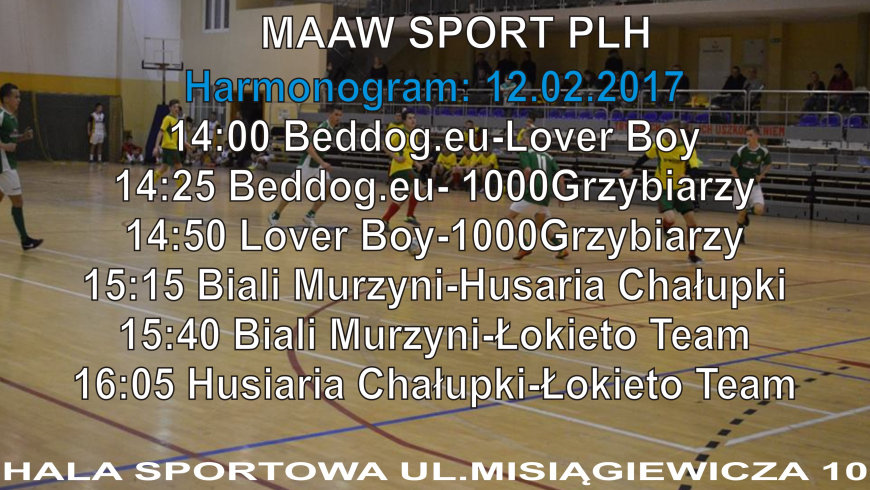 FAZA FINAŁOWA MAAW SPORT PLH W NIEDZIELĘ (12.02.2017) OD GODZ. 14:00 !!