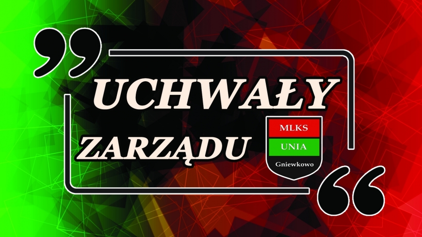 Uchwały nowego zarządu (WAŻNE)