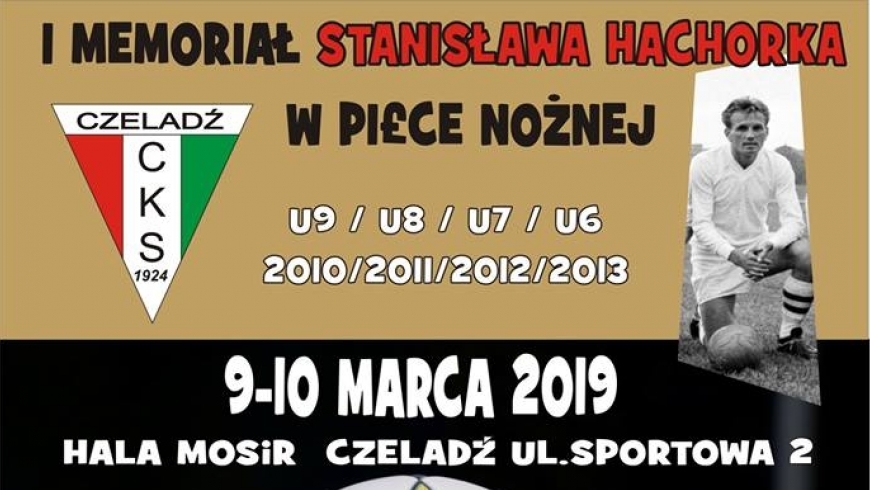 Zapraszamy na Memoriał Stanisława Hachorka