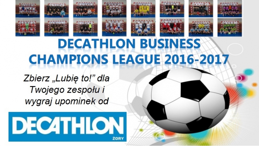 "Zbierz "Lubię to!" dla Twojego zespołu i wygraj upominek od DECATHLON Żory"