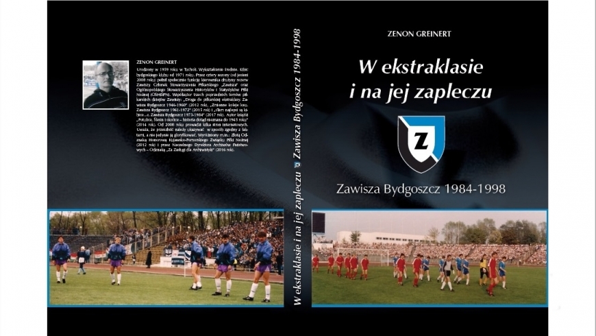 Ukazał się czwarty tom piłkarskich dziejów Zawiszy Bydgoszcz!