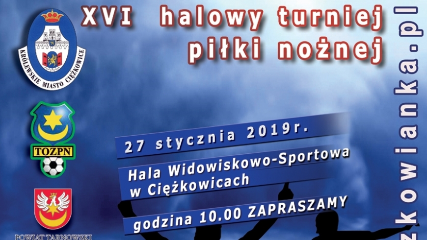 27 stycznia Halowy Turniej Piłki Nożnej - Ciężkowice 2019