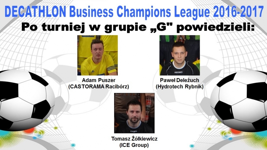 Po turnieju w grupie "G" powiedzieli.... - wywiady meczowe