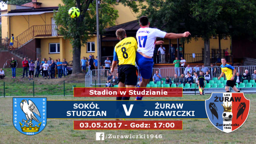 Pojedynek beniaminków: Sokół Studzian - Żuraw