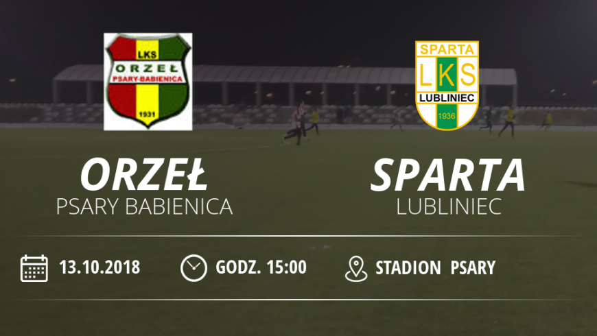 Orzeł Psary - Babienica vs LKS "Sparta" Lubliniec