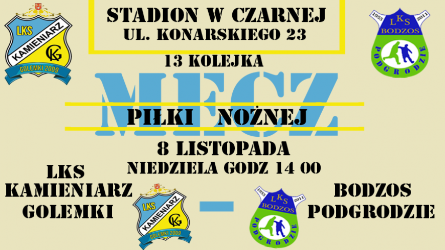 Kamieniarz Golemki vs Bodzos Podgrodzie