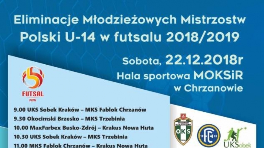 Eliminacje MMP U-14 w Chrzanowie. Zapraszamy!