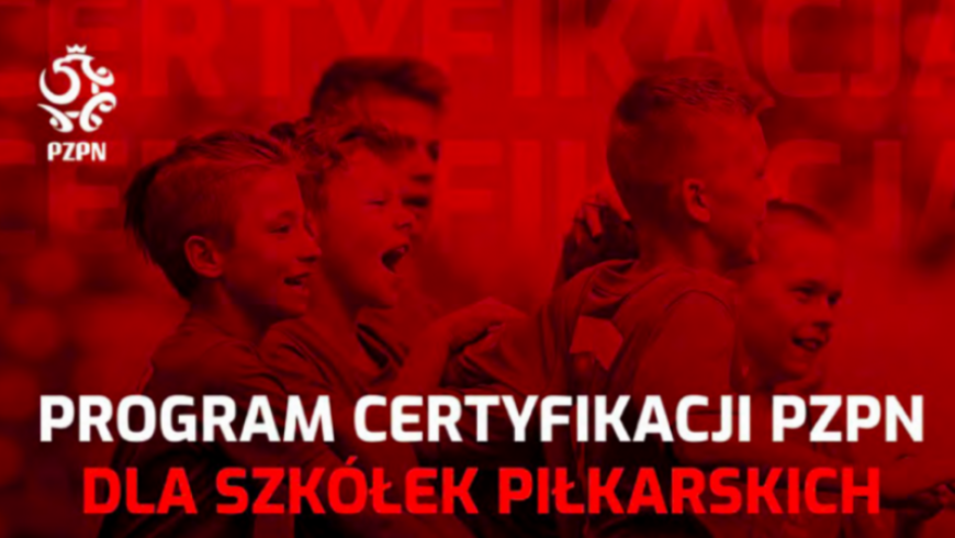 Certyfikacja PZPN - prosimy o rejestrację zawodników