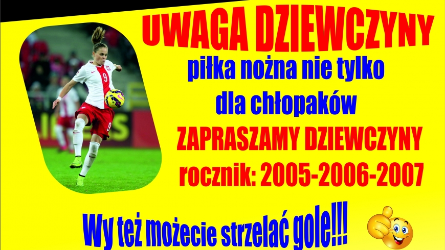 Giganci zapraszają dziewczyny do szkółki piłkarskiej